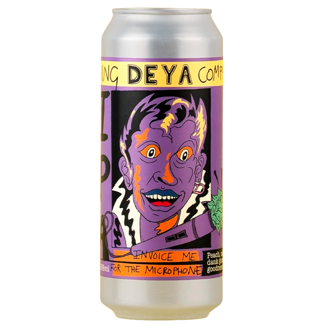 DEYA - Invoice Me For The Microphone - 6% New England IPA