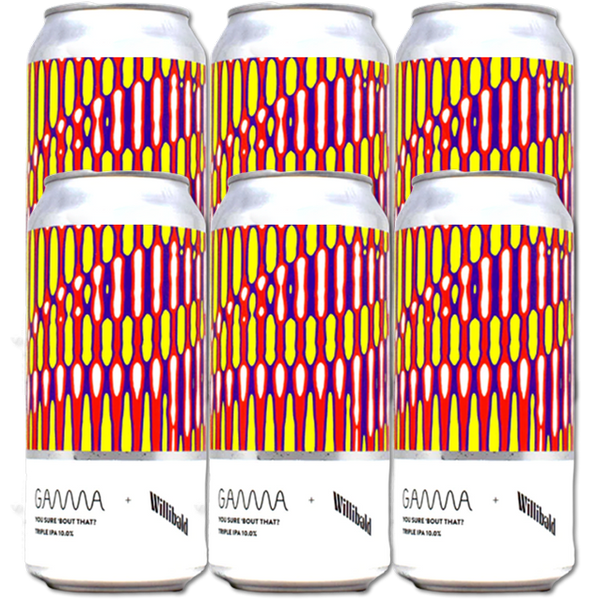 Gamma X Willibald - You Sure 'Bout That? - Triple IPA (6-Pack)