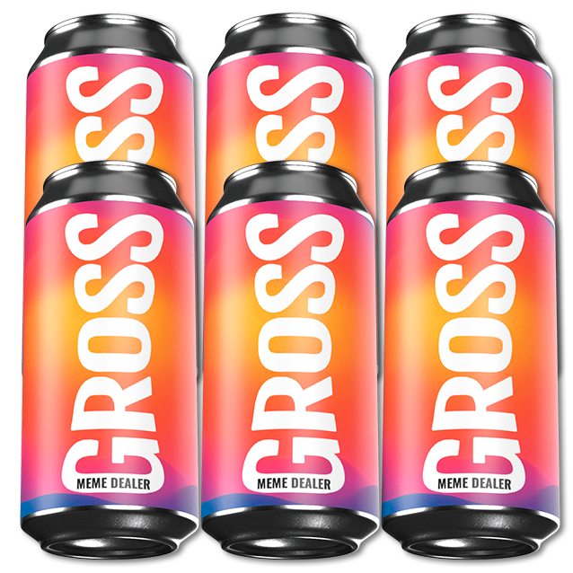 Gross - Meme Dealer - 8% West Coast Double IPA