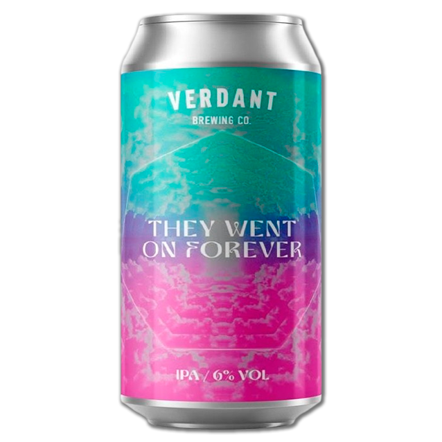 Verdant - They Went On Forever - 6% New England IPA
