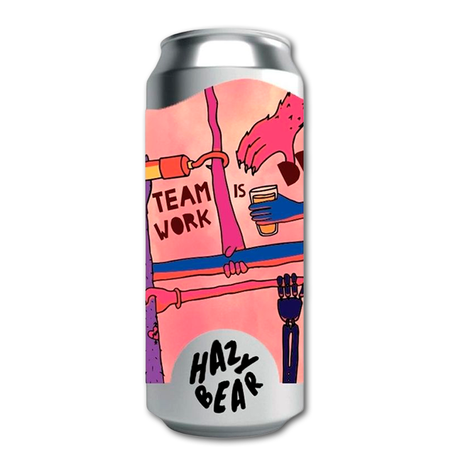 Hazy Bear - Teamwork Is Dreamwork - DDH IPA